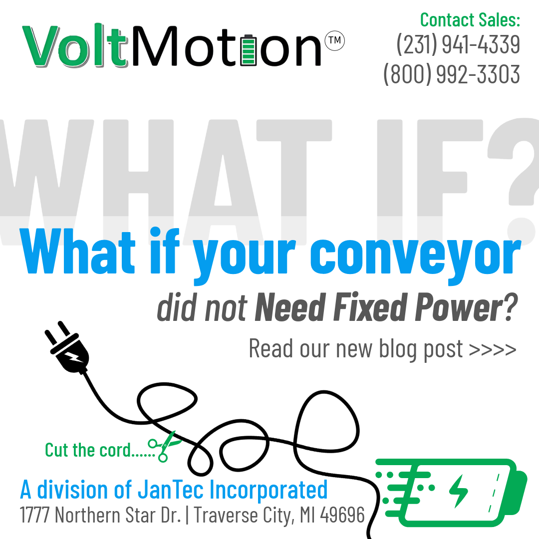 Promotional VoltMotion graphic reading “What if your conveyor did not need fixed power?” with a call to read the new blog post, VoltMotion branding, plug and battery icons, and the tagline “Cut the cord.”